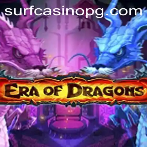 Discover the Enchanting World of EraOfDragons and the Exciting Opportunities of kk77.bet paga