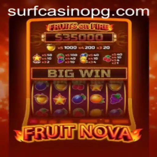 Unveiling the Exciting World of FruitNova: A Comprehensive Guide